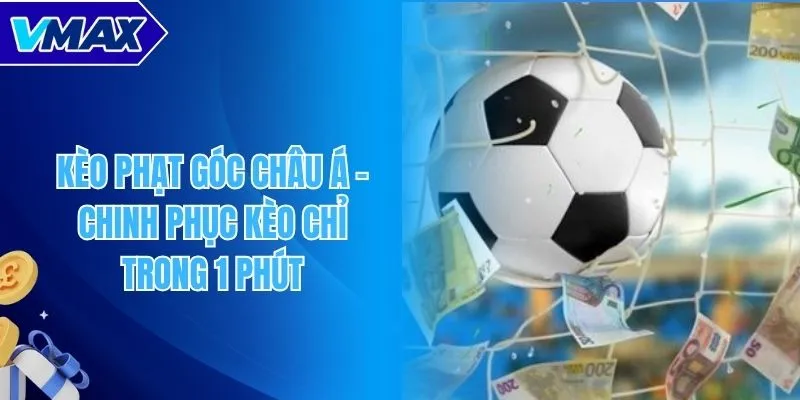 Kèo phạt góc châu Á