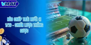 Kèo chấp trái rưỡi (1 1/2)